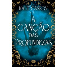 A canção das profundezas