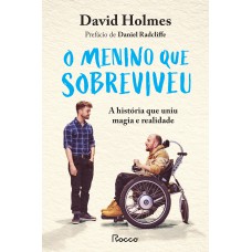 O menino que sobreviveu