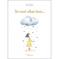 Se você olhar bem...