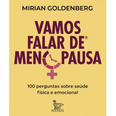 Vamos falar de menopausa
