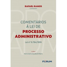 Comentários à lei de processo administrativo