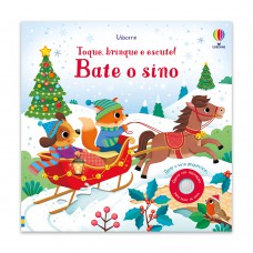 Bate O Sino: Toque, Brinque E Escute!