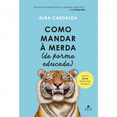 Como mandar à merda