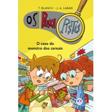 Os Buscapistas - O caso do monstro dos cereais - Livro 6