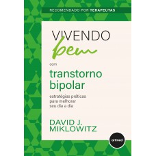 Vivendo Bem com Transtorno Bipolar