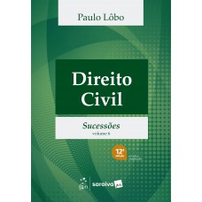 Direito Civil - Sucessões - Vol. 6 - 12ª Edição 2026