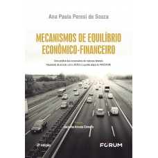 Mecanismos de equilíbrio econômico-financeiro Mecanismos de equilíbrio econômico-financeiro