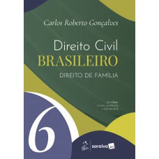 Direito Civil Brasileiro - Direito de Família Vol.6 - 23ª Edição 2026 Direito Civil Brasileiro - Direito de Família Vol.6 - 23ª Edição 2026