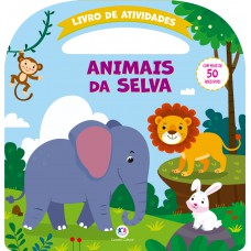 Animais da selva - Atividades e mais de 50 adesivos