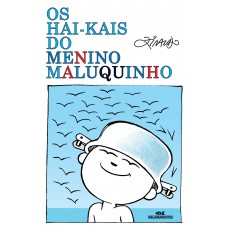 Os Hai-Kais Do Menino Maluquinho