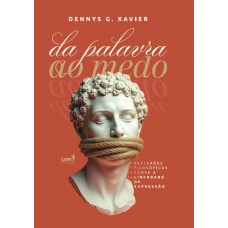 Da palavra ao medo