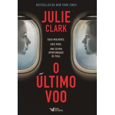 O último voo O último voo