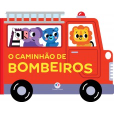 O caminhão de bombeiros - Veículos Divertidos