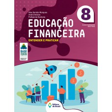 Educação Financeira: Entender e Praticar