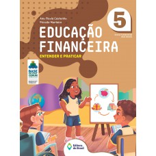 Educação Financeira: Entender e Praticar
