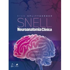 Snell Neuroanatomia Clínica