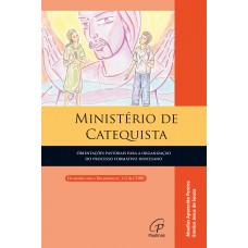 Ministério de Catequista Ministério de Catequista
