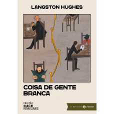Coisa de gente branca: edição comentada