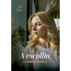 A escolha