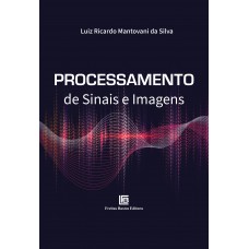 Processamento de Sinais e Imagens