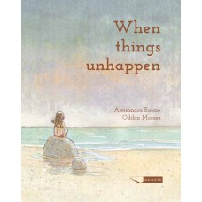 When things unhappen