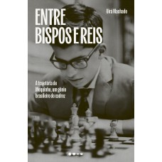 Entre bispos e reis