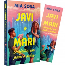 Javi e Mari desfeitos um para o outro – Perfeito para quem ama comédias românticas dos anos 2000, da mesma autora de “O pior padrinho da noiva”