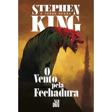 O vento pela fechadura (Nova edição)