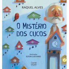 O mistério dos cucos (versão ampliada) O mistério dos cucos (versão ampliada)