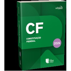 CONSTITUIÇÃO FEDERAL 2026 - COLEÇÃO MINICÓDIGOS CONSTITUIÇÃO FEDERAL 2026 - COLEÇÃO MINICÓDIGOS