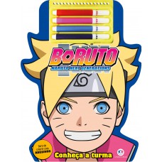 Boruto - Conheça a turma Boruto - Conheça a turma