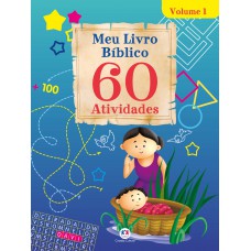 Meu livro bíblico 60 atividades - Vol.1