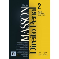 Direito Penal - Parte Especial (arts. 121 a 212) - Vol. 2 - 19ª Edição 2026