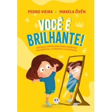 Você é brilhante Você é brilhante