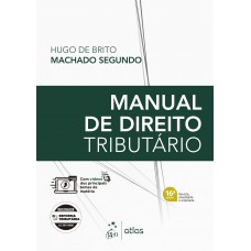 Manual de Direito Tributário - 16ª Edição 2026