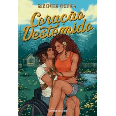 Coração destemido: Um romance quente no rancho entre uma heroína caótica e um herói ranzinza