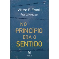 No princípio era o sentido