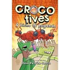 Crocotives: O bicho tá pegando (Vol. 4)