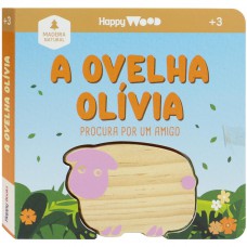Happy Wood Amigos À Procura: A Ovelha Olívia