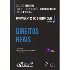 Fundamentos do Direito Civil - Direitos Reais - Vol.5 - 7ª Edição 2026