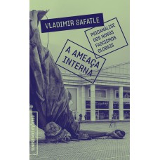 A ameaça interna