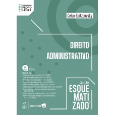 Direito Administrativo - Coleção Esquematizado - 9ª Edição 2026 Direito Administrativo - Coleção Esquematizado - 9ª Edição 2026
