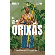 Na trilha dos orixás