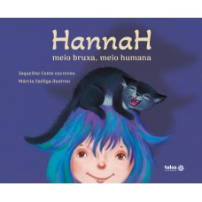 Hannah meio bruxa, meio humana