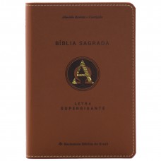 Bíblia Sagrada ARC, Letra Supergigante, com palavras de Jesus destacadas, Capa Couro Sintético Marrom