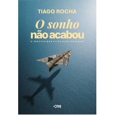 O Sonho Não Acabou