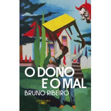 O Dono e o Mal O Dono e o Mal