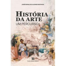 História da Arte Um Percurso