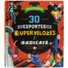 Campeões que Inspiram: 30 Esportes Supervelozes e Radicais Campeões que Inspiram: 30 Esportes Supervelozes e Radicais