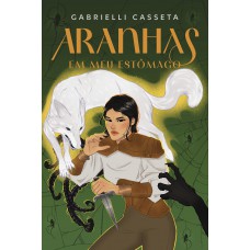 Aranhas em meu estômago — Dark fantasy com marca-página e ilustrações internas